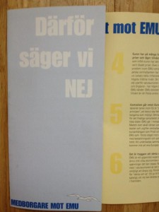 Den första broschyren från Medborgare mot EMU med sex argument för ett nej. Notera måsen nederst.
